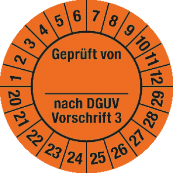 Prüfplakette "Geprüft von ... nach DGUV Vorschrift 3" 2,5 cm Ø ab 2020