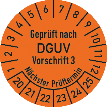 Prüfplakette "Geprüft nach DGUV Vorschrift 3 Nächster Prüftermin" 2,5 cm Ø ab 2020